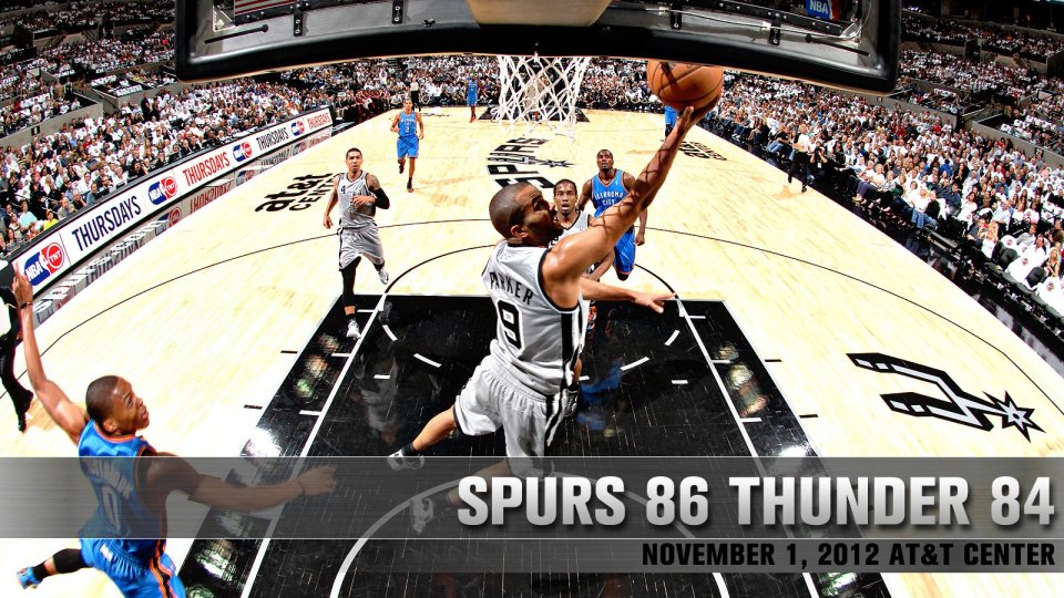 马刺86-84战胜雷霆 比赛精彩瞬间（2012年11月1日 AT&T Center）