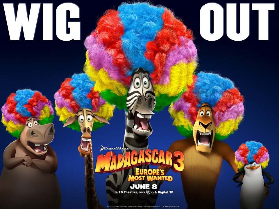 Madagascar 3 Cast Wig Out Poster